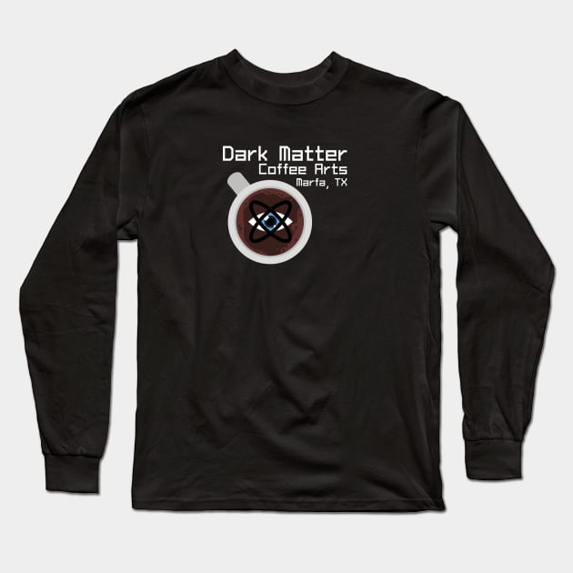 Dark Matter Coffee Arts Long Sleeve T-Shirt by wanderingteez